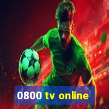 0800 tv online